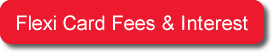 Flexi Card  Fees